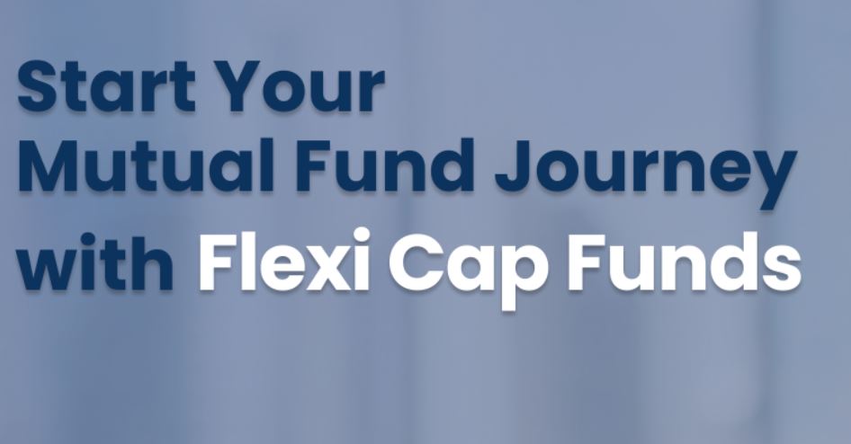 Best Flexi Cap Mutual Funds