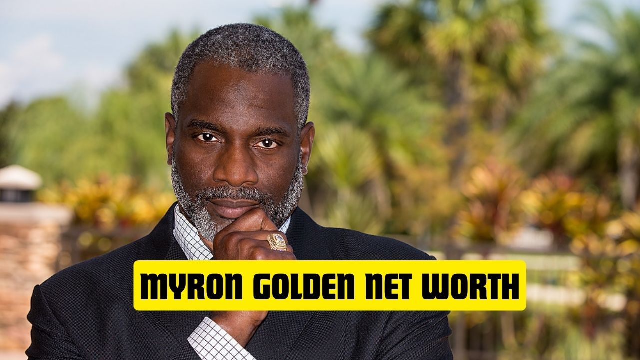 Myron Golden Net Worth in 2024